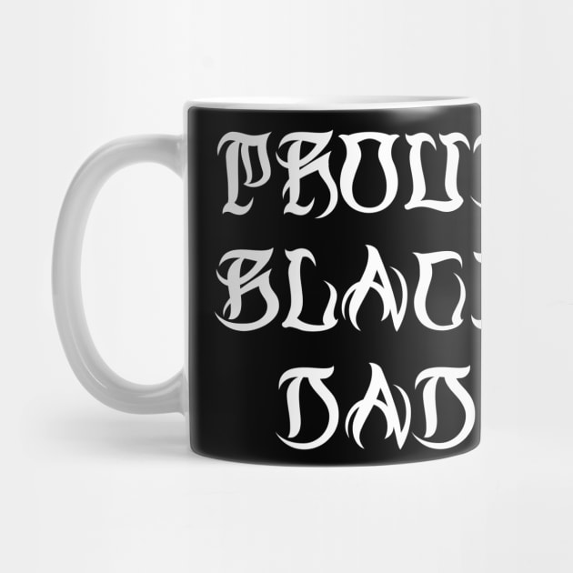 Proud Black Dad by DeraTobi